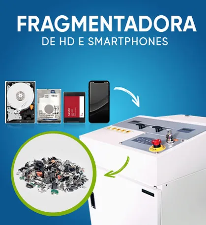 Fragmentadora de HD e smartphones